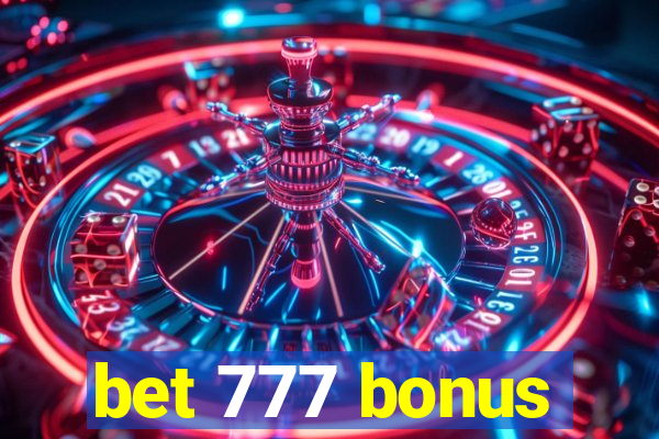 bet 777 bonus